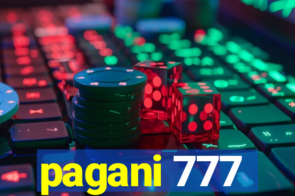 pagani 777